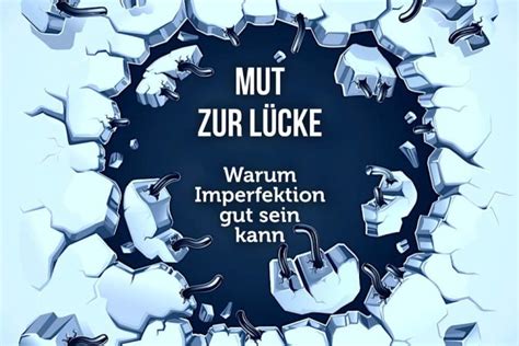 Mut zur Lücke » da wollte ich mal mutig sein.